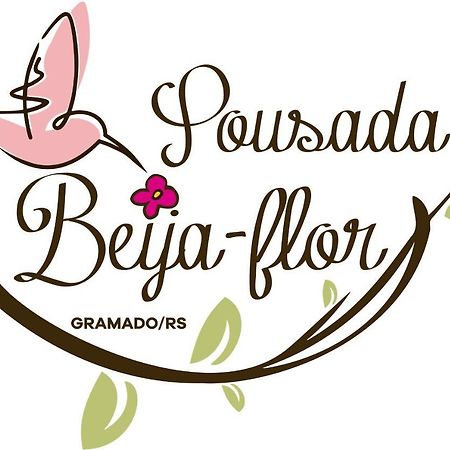 Pousada Beija Flor 格拉玛多 外观 照片